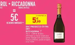 Intermarché DOC PROSECCO EXTRA DRY RICCADONNA offre