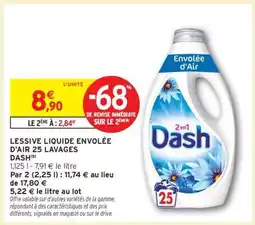 Intermarché LESSIVE LIQUIDE ENVOLÉE D'AIR 25 LAVAGES DASH offre