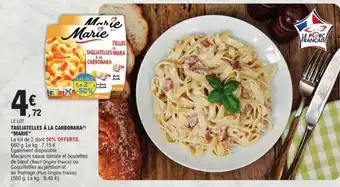E.Leclerc TAGLIATELLES À LA CARBONARA MARIE offre