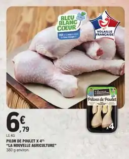 E.Leclerc Pilon de Poulet x 4 La Nouvelle Agriculture offre