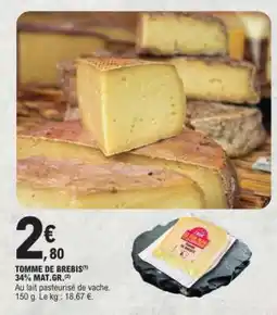 E.Leclerc TOMME DE BREBIS offre