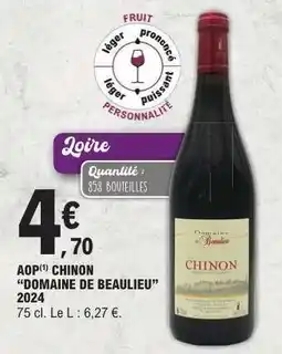 E.Leclerc AOP CHINON 'DOMAINE DE BEAULIEU' 2024 offre
