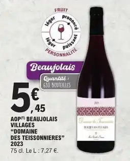 E.Leclerc AOP Beaujolais Villages “Domaine des Teissonnières” 2023 offre
