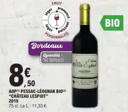 E.Leclerc AOP PESSAC-LÉOGNAN BIO 'CHÂTEAU LESPIOT' 2019 offre