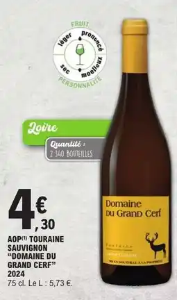 E.Leclerc AOP Touraine Sauvignon 'Domaine du Grand Cerf' 2024 offre