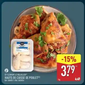 ALDI ST-CLÉMENT LE VOLAILLER HAUTS DE CUISSE DE POULET offre