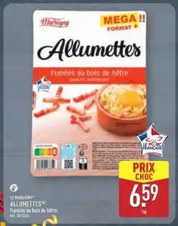 ALDI LE MARSIGNY ALLUMETTES offre