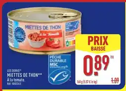 ALDI LES DORIS MIETTES DE THON À la tomate offre