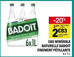 Supeco Badoit Eau minérale naturelle finement pétillante offre