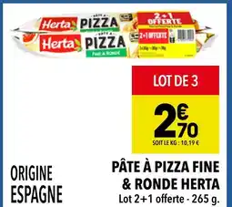 Supeco Herta Pâte à pizza fine & ronde offre