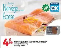 Auchan Supermarché Mon - filet de queue de saumon atlantique offre