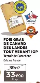 E.Leclerc Canard - foie gras de des landes tout venant igp offre