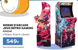 E.Leclerc Borne d'arcade jeux retro gaming offre