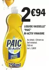 E.Leclerc Paic - liquide vaisselle bi-activ vinaigre offre