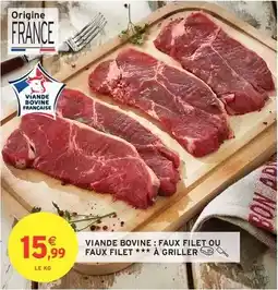 Intermarché Hyper Viande bovine: faux filet ou faux filet à griller offre