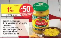 Intermarché Hyper Crown's - sauce piccailli à la moutarde de dijon offre