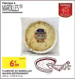 Intermarché Hyper Flamiche au maroilles offre