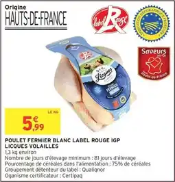 Intermarché Hyper Label rouge - poulet fermier blanc igp licques volailles offre