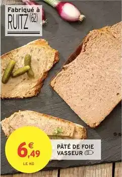Intermarché Hyper Vasseur - pate de foie offre