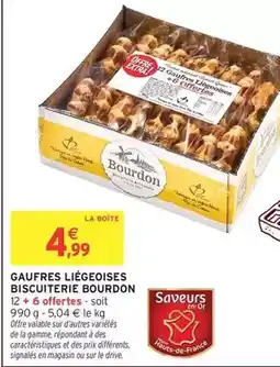 Intermarché Hyper Bourdon - gaufres liégeoises biscuiterie offre