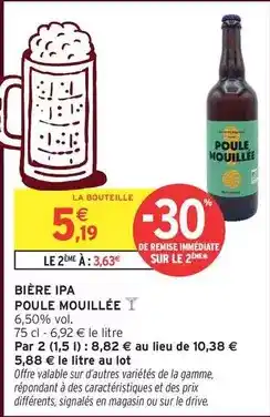 Intermarché Hyper Signal - bière ipa poule mouillée offre