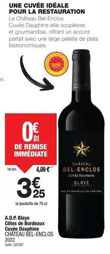 Promocash Carrefour - a.o.p. blaye côtes de bordeaux offre