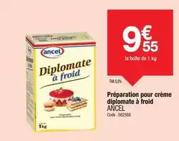 Promocash Ancel - préparation pour crème diplomate à froid offre