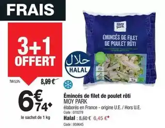 Promocash Moy park - émincés de filet de poulet rôti offre