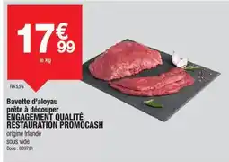 Promocash Bavette d'aloyau prête à découper engagement qualité restaurant promocash offre