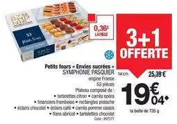 Promocash Pasquier - petits fours envies sucrées offre