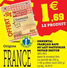Hyper U Emmental français rape au lait pasteurise paysan breton offre