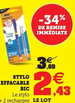 Hyper U Stylo effacable bic offre