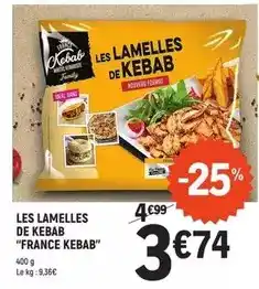 E.Leclerc France kebab - les lamelles de kebab offre