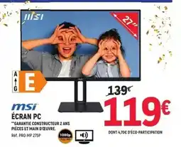 E.Leclerc Msi - écran pc offre