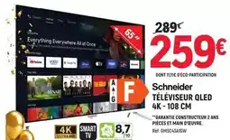 E.Leclerc Schneider - téléviseur qled 4k offre