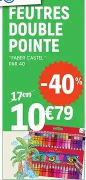 E.Leclerc Faber - feutres double pointe offre