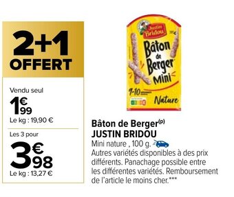 Carrefour Market Bâton de berger JUSTIN BRIDOU offre