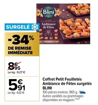 Carrefour Market Coffret petit feuilletés ambiance de fêtes surgelés BLINI offre