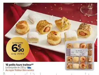 16 Petits fours traiteurs