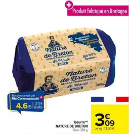 Carrefour Beurre nature de breton offre