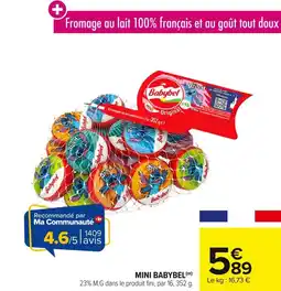 Carrefour Mini babybel offre