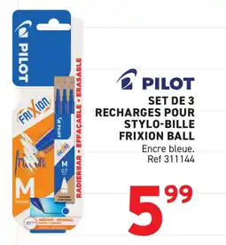 Trafic PILOT Set de 3 recharges pour stylo-bille frixion ball offre