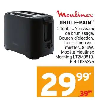 Trafic Moulinex Grille-pain offre