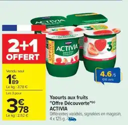 Carrefour Yaourts aux fruits Offre Découverte ACTIVIA offre