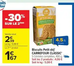 Carrefour Biscuits Petit déj' CARREFOUR CLASSIC' offre