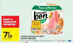 Carrefour Jambon Simplement Bon offre