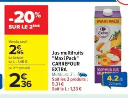 Carrefour Jus multifruits Maxi Pack CARREFOUR EXTRA offre