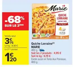 Carrefour QUICHE LORRAINE offre