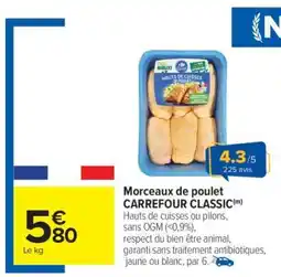 Carrefour Morceaux de poulet CARREFOUR CLASSIC offre