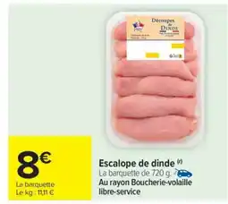 Carrefour Escalope de Dinde offre